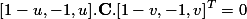 [1-u,-1,u].\mathbf{C}.[1-v,-1,v]^{T} = 0